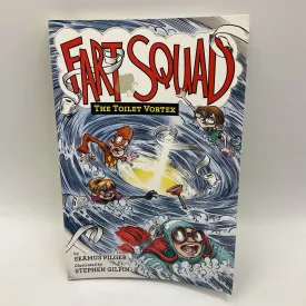 Fart Squad: The Toilet Vortex (paperback)